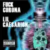 F**k Corona - Single album lyrics, reviews, download