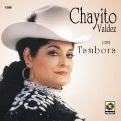 Chayito Valdez Con Tambora by Chayito Valdez album reviews, ratings, credits