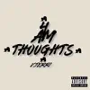 4: AM Thoughts - Single album lyrics, reviews, download