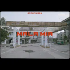 Mala Mía - Single by Saturn Boy album reviews, ratings, credits