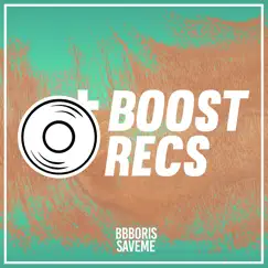 Saveme - Single by Bbboris album reviews, ratings, credits