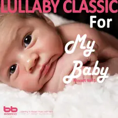 Lullaby Classic for My Baby Mozart Vol. 5 - EP by Lullaby & Prenatal Band album reviews, ratings, credits
