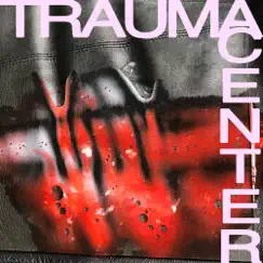 Trauma Center Pt. 1 Song Lyrics