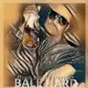Ball Hard - Single album lyrics, reviews, download