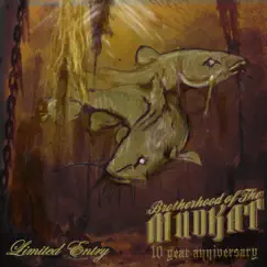 Limited Entry 10 Year Anniversary by Brotherhood of the Mudkat album reviews, ratings, credits