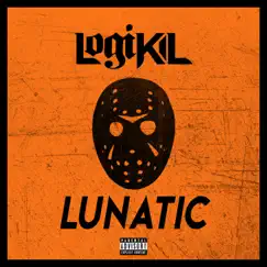 Lunatic - Single by Logikil album reviews, ratings, credits