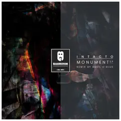 Monument - Single by Intacto & Basil o Glue album reviews, ratings, credits