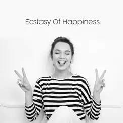 Ecstasy of Happiness (Bossa Jazz) Song Lyrics