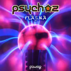 Plasma - EP by Psychoz & Muggi Dane album reviews, ratings, credits