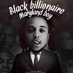 Black Billionaire by Maryland Boy album reviews, ratings, credits