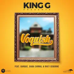 Voguish (feat. Gaba Cannal, Rhey Osborne & Darque) - Single by King G. album reviews, ratings, credits