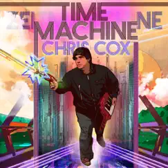 Time Machine - Single by Chris Cox album reviews, ratings, credits