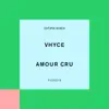 Amour Cru - Single album lyrics, reviews, download
