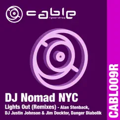 Lights Out (Remixes) - EP by DJ Nomad NYC album reviews, ratings, credits