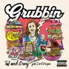 Grubbin (feat. Lord Bisque) - Single album lyrics, reviews, download