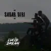 Sadar Diri - Single album lyrics, reviews, download