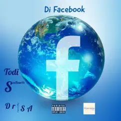 Di Facebook (feat. SoxFour14 & Todi) - Single by Dr Cyclone SA album reviews, ratings, credits