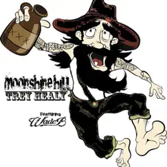 Moonshine Hill (feat. Wade B) - Single by Trey Healy album reviews, ratings, credits
