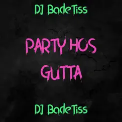 Party Hos Gutta Song Lyrics