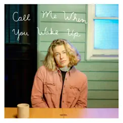 Call Me When You Wake Up - EP by Holly Redford Jones album reviews, ratings, credits