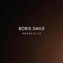Rockets by Boris Smile album reviews, ratings, credits