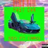 Fast Car (feat. Camo) - Single album lyrics, reviews, download
