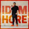 Idem Hore - Single album lyrics, reviews, download