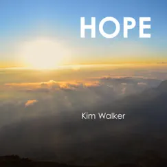 Hope - Single by Kim Walker album reviews, ratings, credits