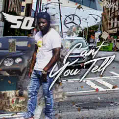 Can't You Tell - Single by SQ Tha Barefaced Robber album reviews, ratings, credits