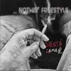 Nothin' Freestyle - Single album lyrics, reviews, download