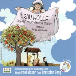 Frau Holle - Betten machen mit Musik by Paul Glaser & Christian Berg album reviews, ratings, credits
