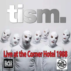 Live At the Corner Hotel 30 May 1988 by TISM album reviews, ratings, credits