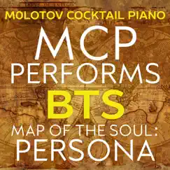 MCP Performs BTS: Map of the Soul: Persona (Instrumental) by Molotov Cocktail Piano album reviews, ratings, credits