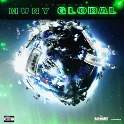 Muny Global - EP by ILuvMuny & Sergei Barracuda album reviews, ratings, credits