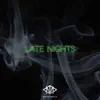 Late Nights (Instrumental) - Single album lyrics, reviews, download