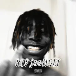 #Ripjaahslt Song Lyrics