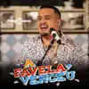 A Favela Venceu - Single album lyrics, reviews, download