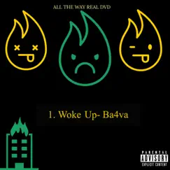 Woke Up (feat. Sincere) - Single by Ba4va album reviews, ratings, credits