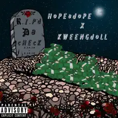 R.I.P'd Da Check (feat. Hopeadope) Song Lyrics