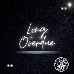 Long Overdue (feat. DJB, Sunny Leraé & M-Theory) Song Lyrics
