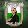 Shai Shai (Siberia) [feat. Nytt Land] - Single album lyrics, reviews, download