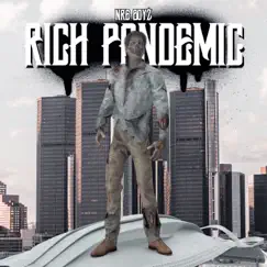 Rich Pandemic by NRE BOYZ album reviews, ratings, credits