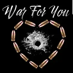 War for You (feat. Yay Castro) Song Lyrics