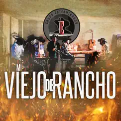 Mi Viejo de Rancho - Single by Grupo Exterminador album reviews, ratings, credits