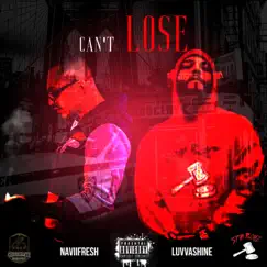 Can't Lose (feat. LuvvaShine) Song Lyrics