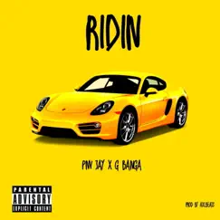 Ridin - Single by AXL BEATS, PNV Jay & G Banga album reviews, ratings, credits