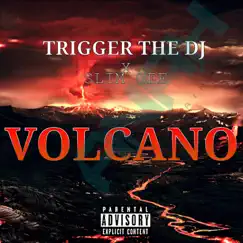 Volcano - EP by Trigger the Dj album reviews, ratings, credits