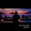 The Realness - Single album lyrics, reviews, download