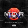 MDR (feat. Nikay & Drich) - Single album lyrics, reviews, download