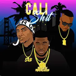 Cali Shit (feat. J-Easie & Slimmy B) - Single by Stevie Joe album reviews, ratings, credits